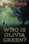 Who Is Olivia Green? - Book