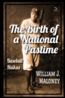 The Birth of a National Pastime : Baseball Haikus - Book
