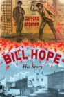 Bill Hope : His Story - Book