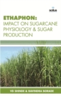Ethaphon : Impact on Sugarcane Physiology & Sugar Production - Book
