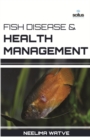 Fish Disease & Health Management - Book