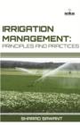 Irrigation Management: Principles and Practices - Book