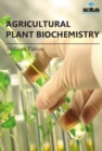 Agricultural Plant Biochemistry - Book