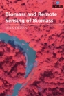 Biomass and Remote Sensing of Biomass - Book
