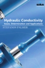 Hydraulic Conductivity : Issues, Determination & Applications - Book