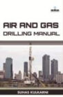 Air & Gas Drilling Manual - Book