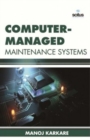 Computer-Managed Maintenance Systems - Book
