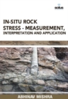 In-Situ Rock Stress - Measurement, Interpretation and Application - Book