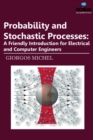 Probability & Stochastic Processes : A Friendly Introduction for Electrical & Computer Engineers - Book
