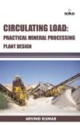 Circulating Load : Practical Mineral Processing Plant Design - Book
