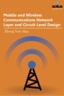 Mobile and Wireless Communications Network Layer and Circuit Level Design - Book