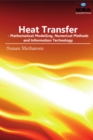 Heat Transfer : Mathematical Modelling, Numerical Methods & Information Technology - Book