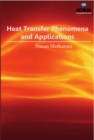 Heat Transfer Phenomena & Applications - Book