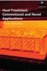 Heat Treatment : Conventional & Novel Applications - Book