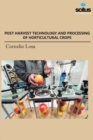 Postharvest Technology & Processing of Horticultural Crops - Book