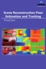 Scene Reconstruction Pose Estimation & Tracking - Book