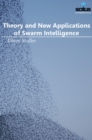 Theory & New Applications of Swarm Intelligence - Book