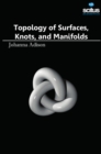 Topology of Surfaces, Knots, and Manifolds - Book
