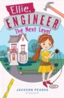 Ellie, Engineer: The Next Level - eBook