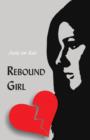 Rebound Girl - Book