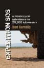 Expedition SOS : A Motorcycle Adventure of 20,000 Kilometers - Book