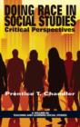 Doing Race in Social Studies : Critical Perspectives - Book