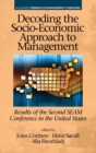 Decoding the Socio-Economic Approach to Management : Results of the Second SEAM Conference in the United States - Book