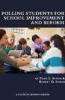 Polling Students for School Improvement and Reform - Book