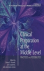 Clinical Preparation at the Middle Level : Practices and Possibilities - Book