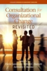 Consultation for Organizational Change Revisited - Book