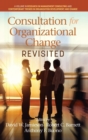 Consultation for Organizational Change Revisited - Book