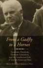 From a Gadfly to a Hornet : Academic Freedom, Humane Education, and the Intellectual Life of Joseph Kinmont Hart - Book
