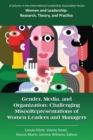Gender, Media, and Organization : Challenging Mis(s)Representations of Women Leaders and Managers - Book
