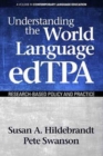 Understanding the World Language edTPA : Research?Based Policy and Practice - Book