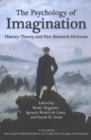 The Psychology of Imagination : History, Theory and New Research Horizons - Book