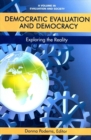 Democratic Evaluation and Democracy : Exploring the Reality - Book