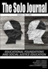 The SoJo Journal : Educational Foundations and Social Justice Education Vol 2 No.1 2016 - Book