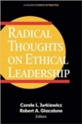 Radical Thoughts on Ethical Leadership - Book