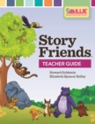 Story Friends(TM) Teacher Guide - eBook