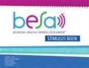 Bilingual English-Spanish Assessment™ (BESA™): Stimulus Book - Book