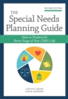 The Special Needs Planning Guide : How to Prepare for Every Stage of Your Child's Life - Book