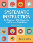 Systematic Instruction for Students with Moderate and Severe Disabilities - Book