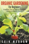 Organic Gardening for Beginners - Book