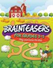 Brainteasers For Grades 3-5 : Play and Learn For Kids - Book