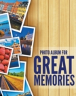 8 x 10 Photo Album For Great Memories - Book