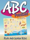 ABC Puzzles For Toddlers : Play and Learn Kids - Book