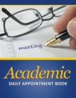 Academic Daily Appointment Book - Book