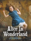 Alice In Wonderland Journal - Book