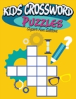 Kids Crossword Puzzles : Super Fun Edition - Book