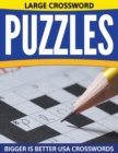 Large Crossword Puzzles : Bigger Is Better USA Crosswords - Book